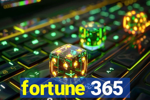 fortune 365